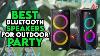 5 Best Bluetooth Speakers For Outdoor Party To Buy In 2022