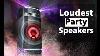 Top 10 Loudest Party Speakers You Should Buy