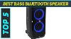Top 5 Best Bass Bluetooth Speaker 2024